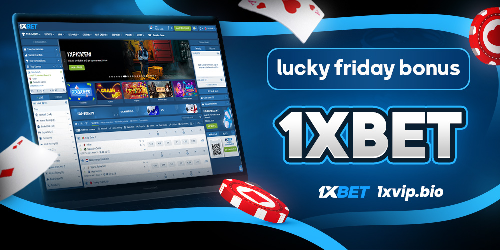 lucky friday bonus 1xbet